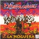 Extremoduro - La Hoguera